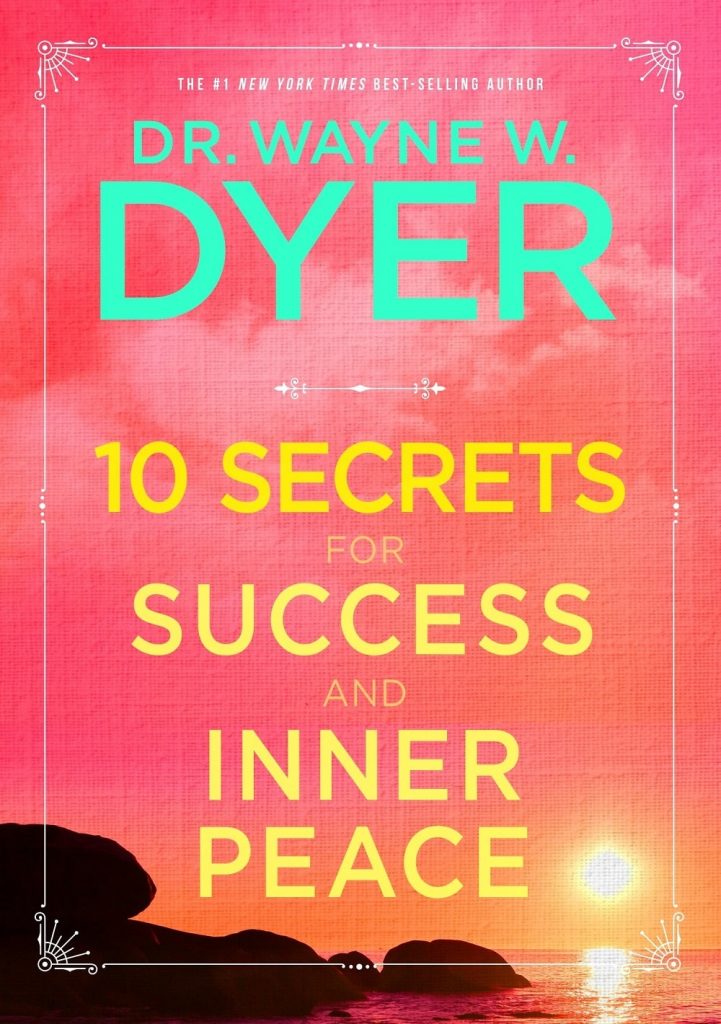 ده راز برای موفقیت و آرامش درونی